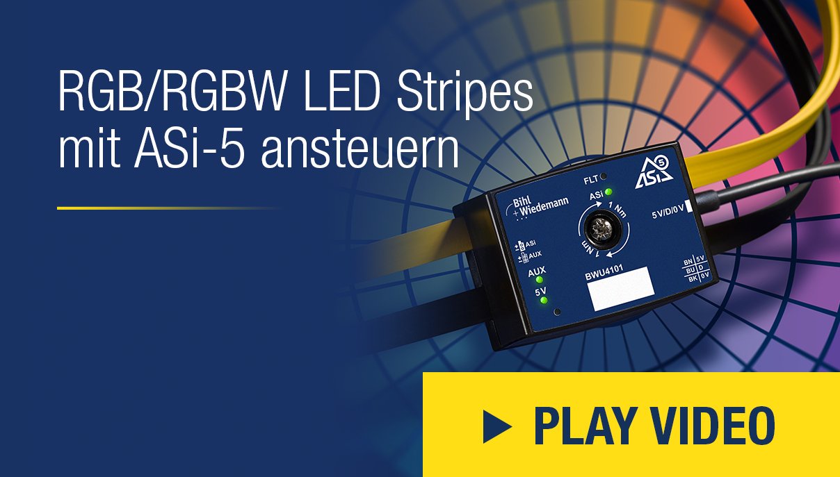 Digitale) RGB/RGBW LED Stripes mit ASi-5 ansteuern - Bihl+